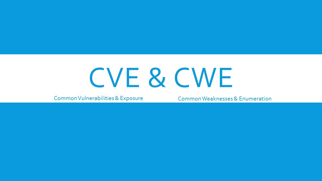 CVE vs CWE